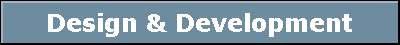 Design & Development