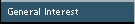 General Interest