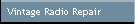 Vintage Radio Repair